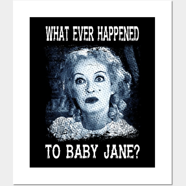 Bette Davis' Chilling Role What Ever Happened T-Shirt Wall Art by WildenRoseDesign1